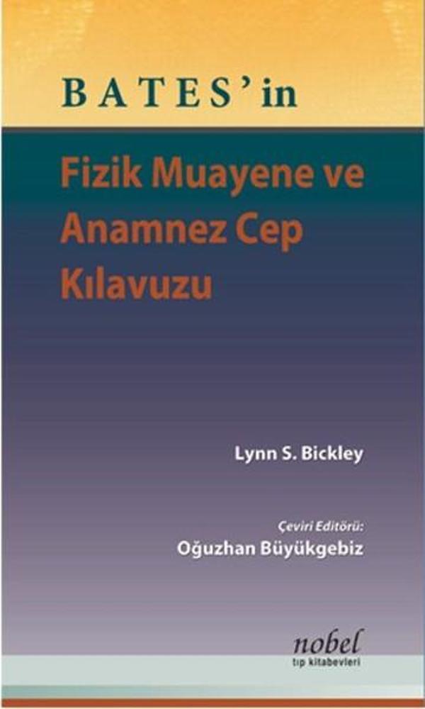 Bates'in Fizik Muayene ve Anamnez Cep Kılavuzu - Nobel Tıp Kitabevleri - Image 1