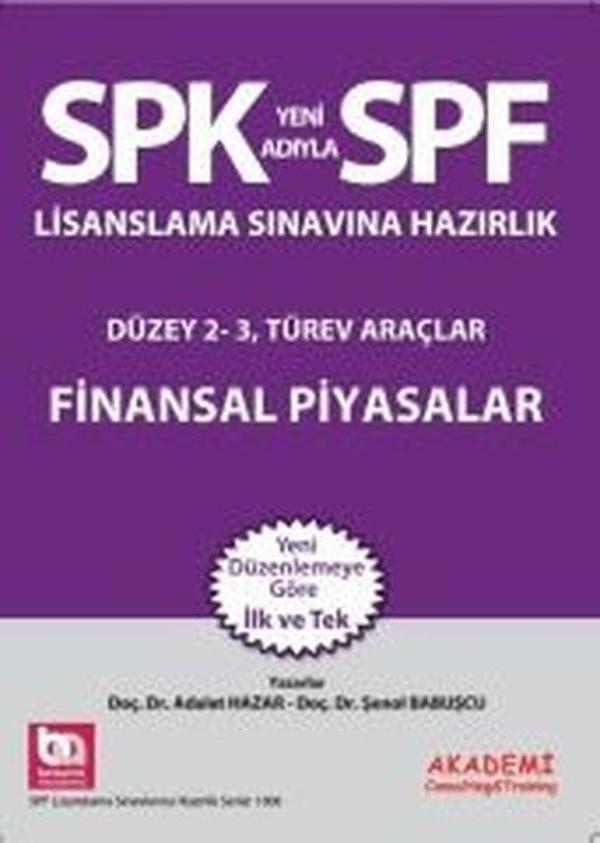 SPF Lisanslama Sınavlarına Hazırlık Düzey 2-3 Finansal Piyasalar - Akademi Consulting - Image 1