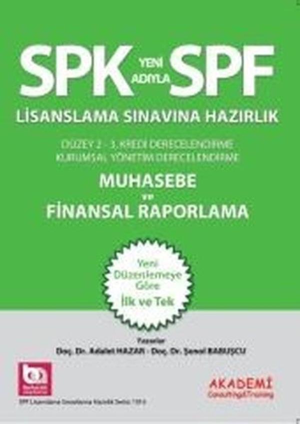 SPF Lisanslama Sınavlarına Hazırlık Düzey 2-3 Muhasebe ve Finansal Raporlama - Akademi Consulting - Image 1