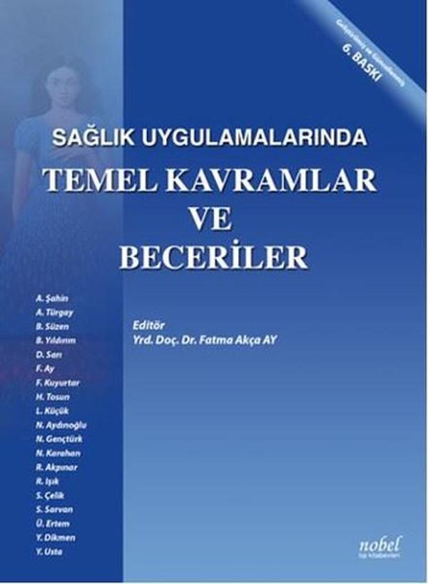 Sağlık Uygulamalarında Temel Kavramlar ve Beceriler - Nobel Tıp Kitabevleri - Image 1
