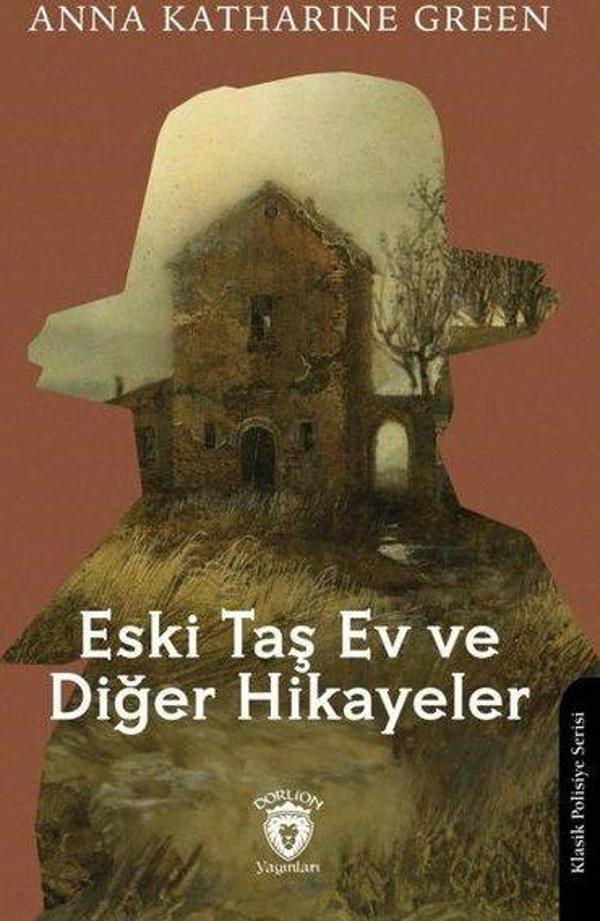 Eski Taş Ev ve Diğer Hikayeler - Dorlion Yayınevi - Image 1