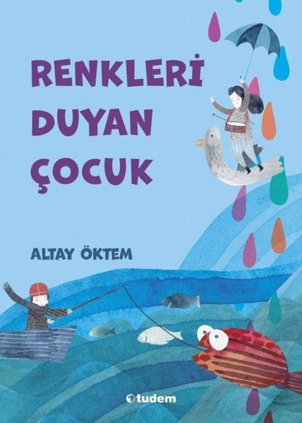 Renkleri Duyan Çocuk - Tudem Yayınları - Image 1