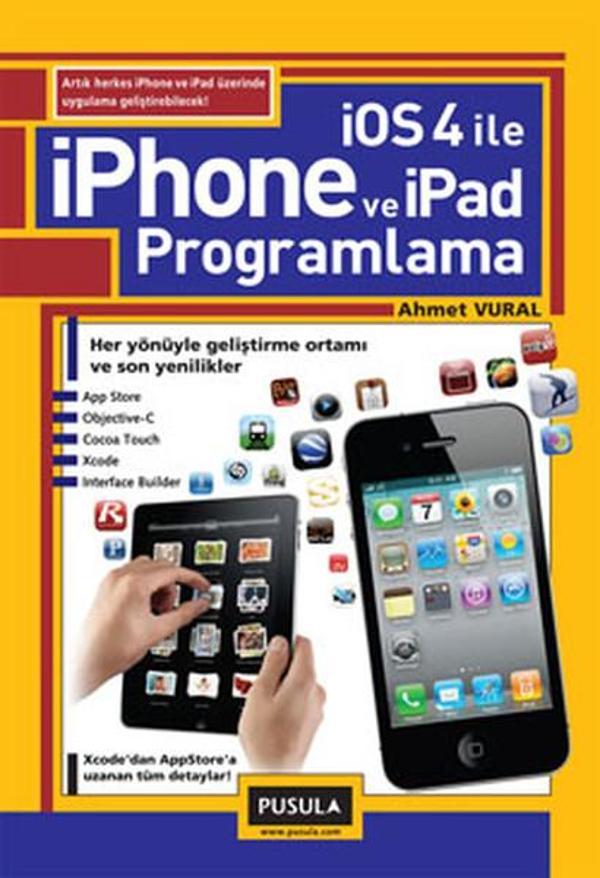 iOS 4.0 ile iPhone ve iPad Programlama - Pusula Yayıncılık - Image 1
