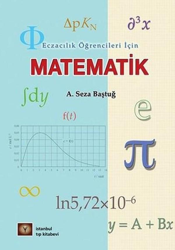 Eczacılık Öğrencileri İçin Matematik - İstanbul Tıp Kitabevi - Image 1