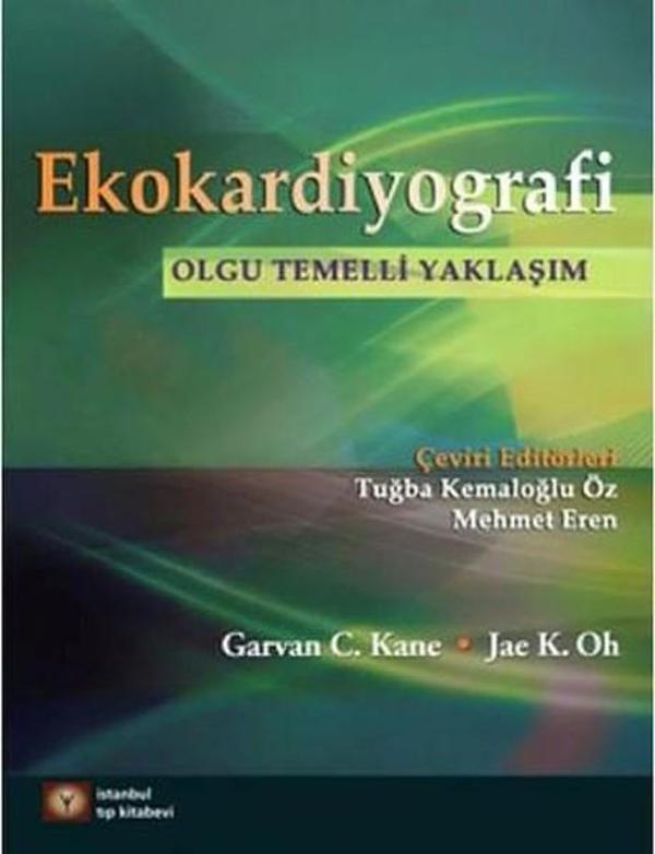 Ekokardiyografi-Olgu Temelli Yaklaşım - İstanbul Tıp Kitabevi - Image 1