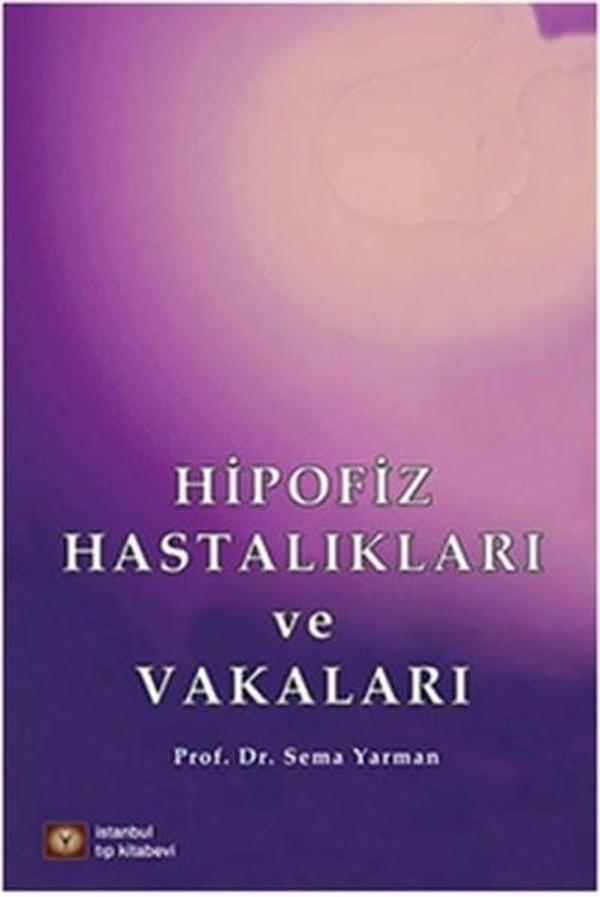 Hipofiz Hastalıkları ve Vakaları - İstanbul Tıp Kitabevi - Image 1