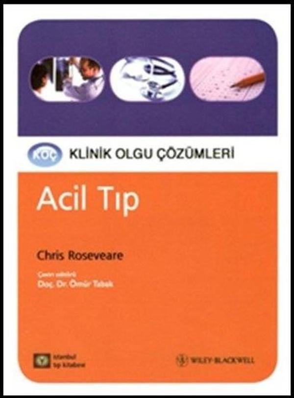 Acil Tıp-Koç Klinik Olgu Çözümleri - İstanbul Tıp Kitabevi - Image 1