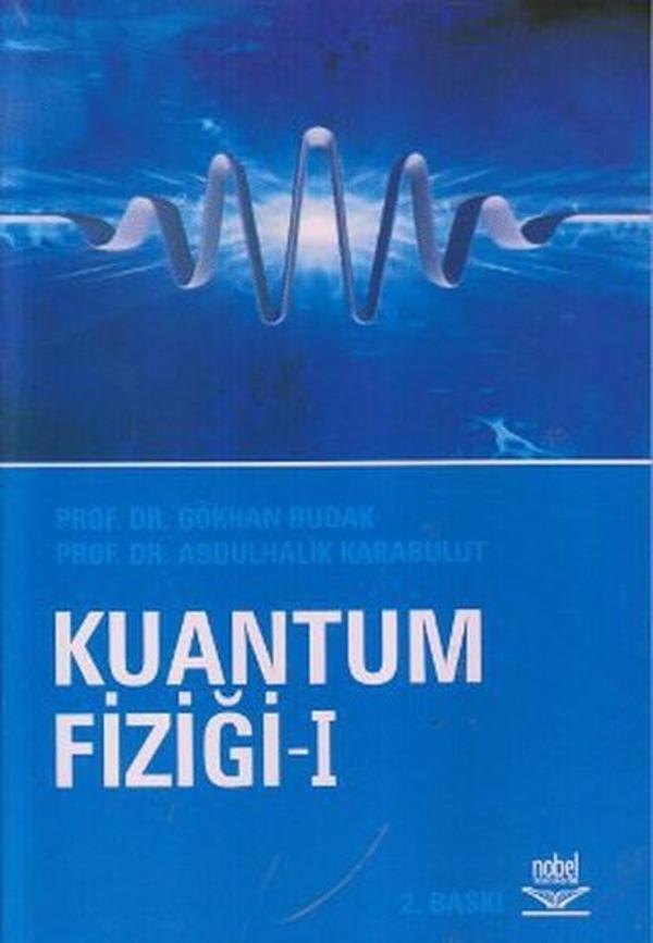 Kuantum Fiziği 1 - Nobel Akademik Yayıncılık - Image 1