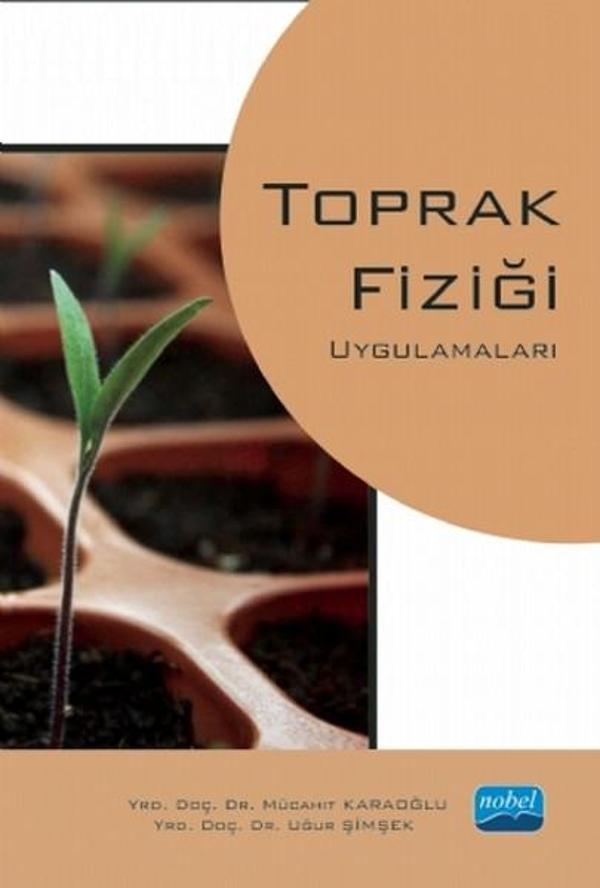 Toprak Fiziği Uygulamaları - Nobel Akademik Yayıncılık - Image 1