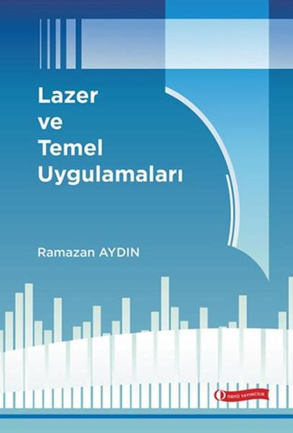 Lazer ve Temel Uygulamaları - Odtü - Image 1