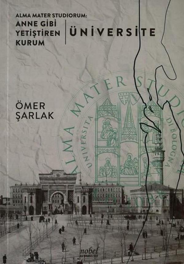 Alma Mater Studiorum:Anne Gibi Yetiştiren Kurum-Üniversite - Nobel Tıp Kitabevleri - Image 1