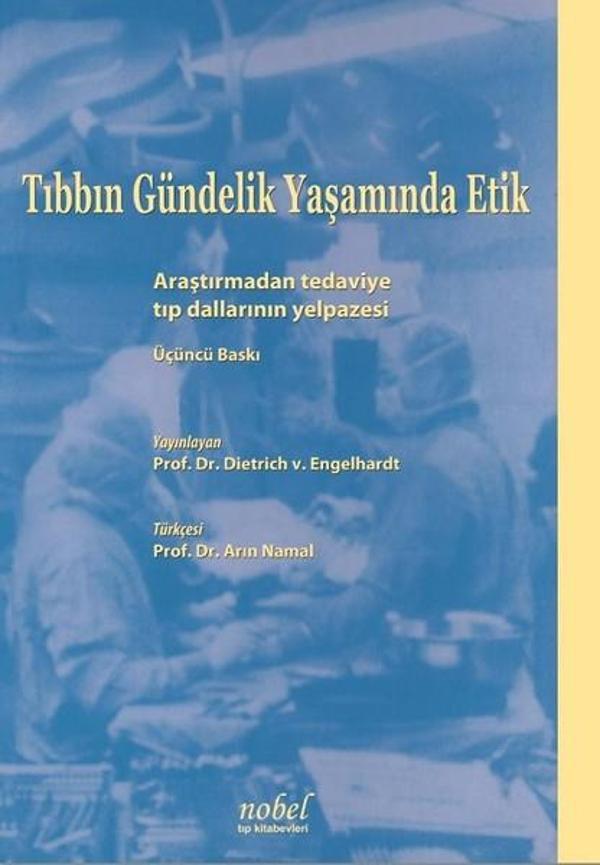 Tıbbın Gündelik Yaşamında Etik - Nobel Tıp Kitabevleri - Image 1