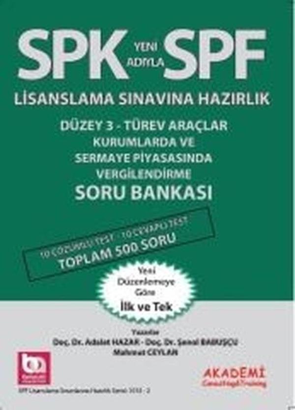 SPK-SPF Düzey 3-Türev Araçlar Kurumlarda ve Sermaye Piyasasında Vergilendirme Soru Bankası - Akademi Consulting - Image 1