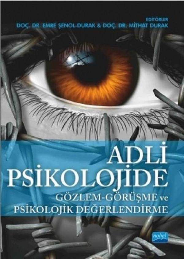 Adli Psikolojide Gözlem-Görüşme ve Psikolojik Değerlendirme - Nobel Akademik Yayıncılık - Image 1