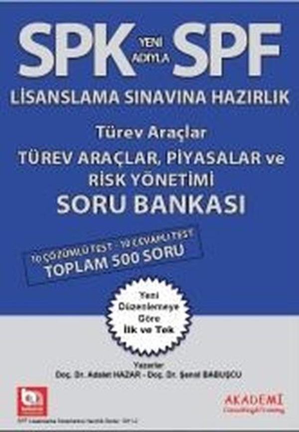 SPK-SPF Türev Araçlar Piyasalar ve Risk Yönetimi Soru Bankası - Akademi Consulting - Image 1