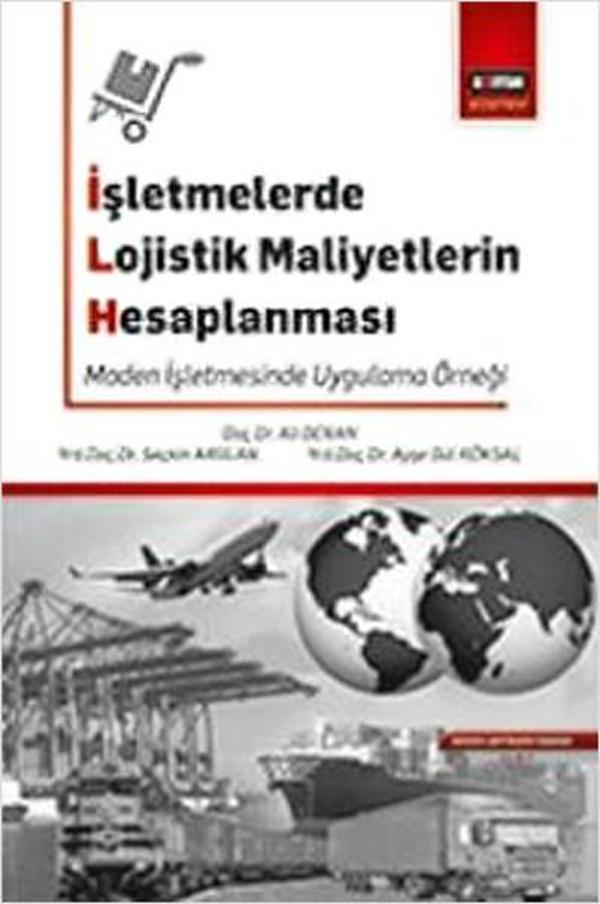 İşletmelerde Lojistik Maliyetlerin Hesaplanması - Eğitim Yayınevi - Image 1