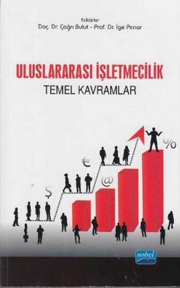 Uluslararası İşletmecilik - Temel Kavramlar - Nobel Akademik Yayıncılık - Image 1