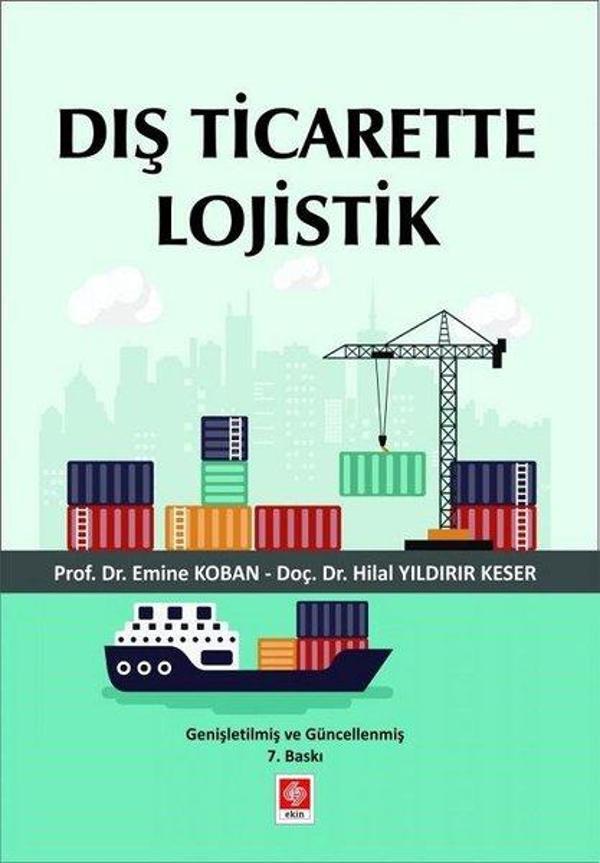 Dış Ticarette Lojistik - Ekin Basım Yayın - Image 1