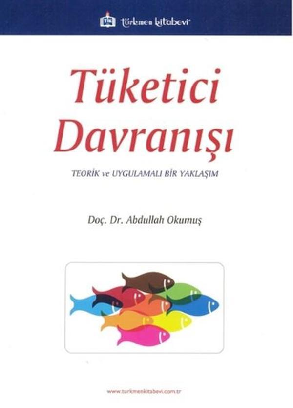 Tüketici Davranışı - Türkmen Kitabevi - Image 1