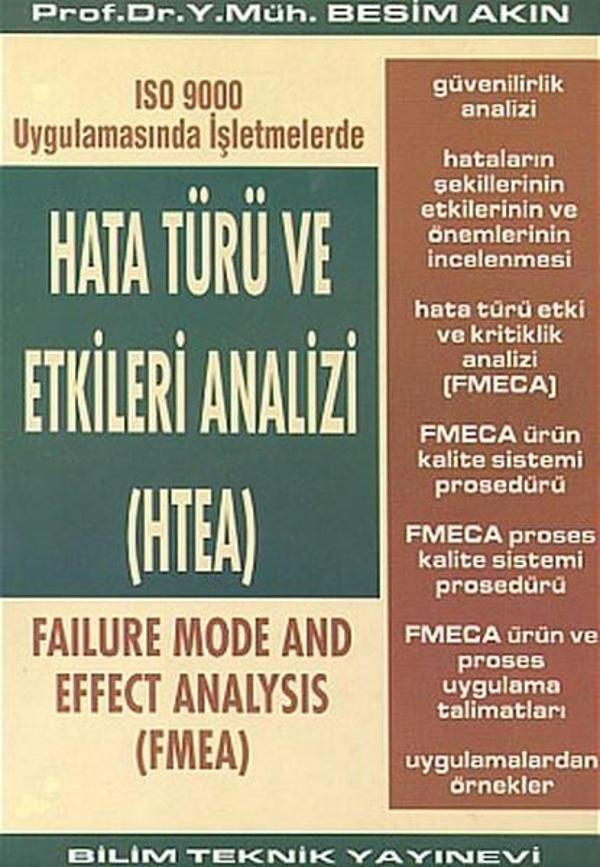 Hata Türü ve Etkileri Analizi (HTEA)ISO 9000 Uygulamasında İşletmelerde - Bilim Teknik Yayınevi - Image 1