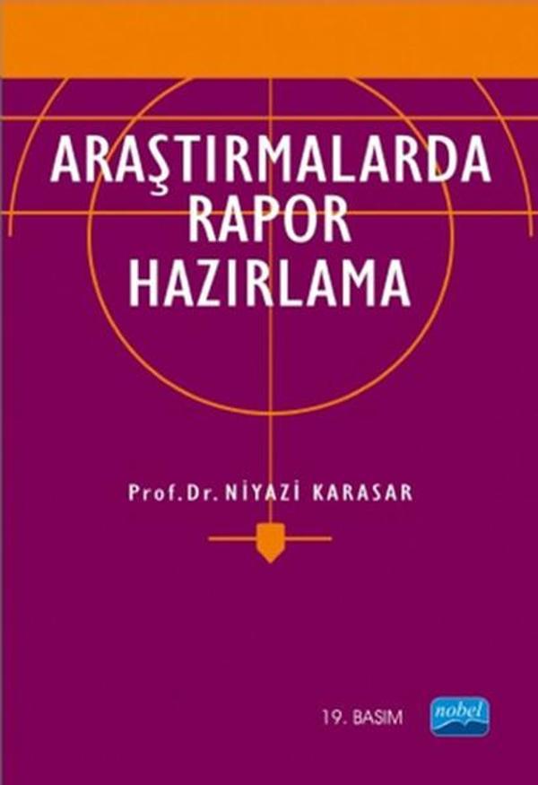 Araştırmalarda Rapor Hazırlama (ANK--D) - Nobel Akademik Yayıncılık - Image 1