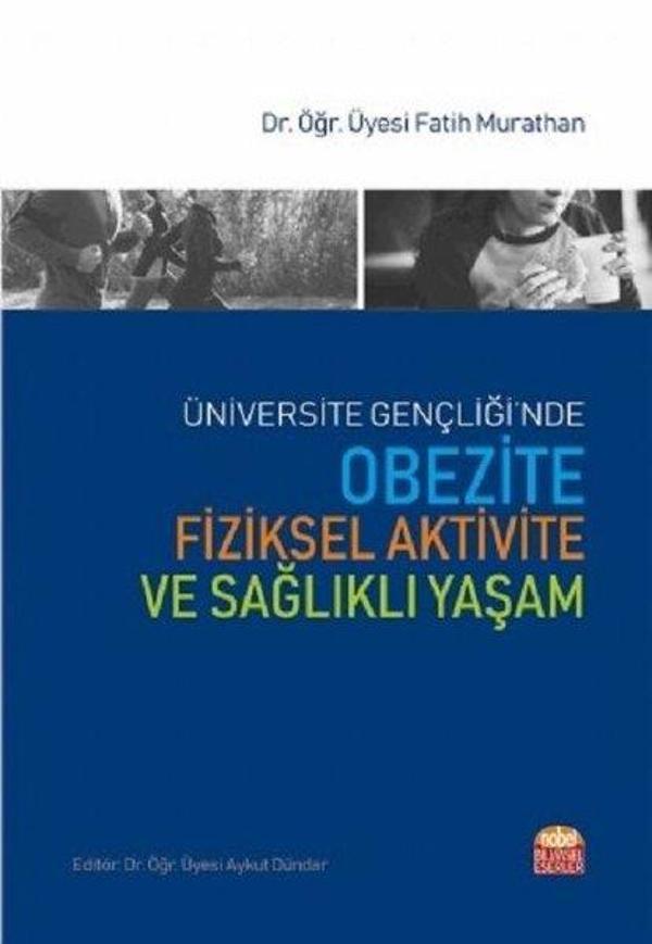 Obezite Fiziksel Aktivite ve Sağlıklı Yaşam - Nobel Bilimsel Eserler - Image 1