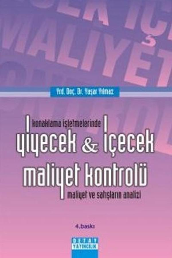 Konaklama İşletmelerinde Yiyecek - İçecek Maliyet Kontrolü - Detay Yayıncılık - Image 1