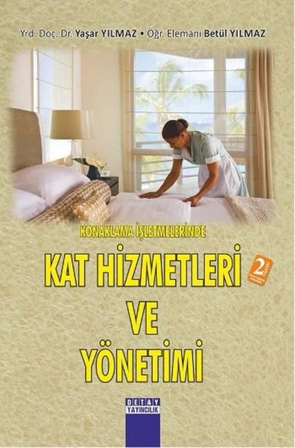Konaklama İşletmelerinde Kat Hizmetleri Yönetimi - Detay Yayıncılık - Image 1