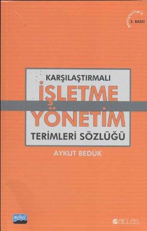 Karşılaştırmalı İşletme - Yönetim Terimleri Sözlüğü - Atlas Akademi Yayınları - Image 1
