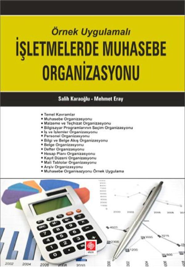Örnek Uygulamalı İşletmelerde Muhasebe Organizasyonu - Ekin Basım Yayın - Image 1