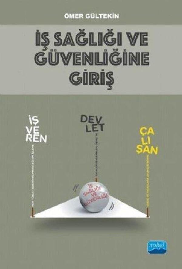 İş Sağlığı ve Güvenliğine Giriş - Nobel Akademik Yayıncılık - Image 1