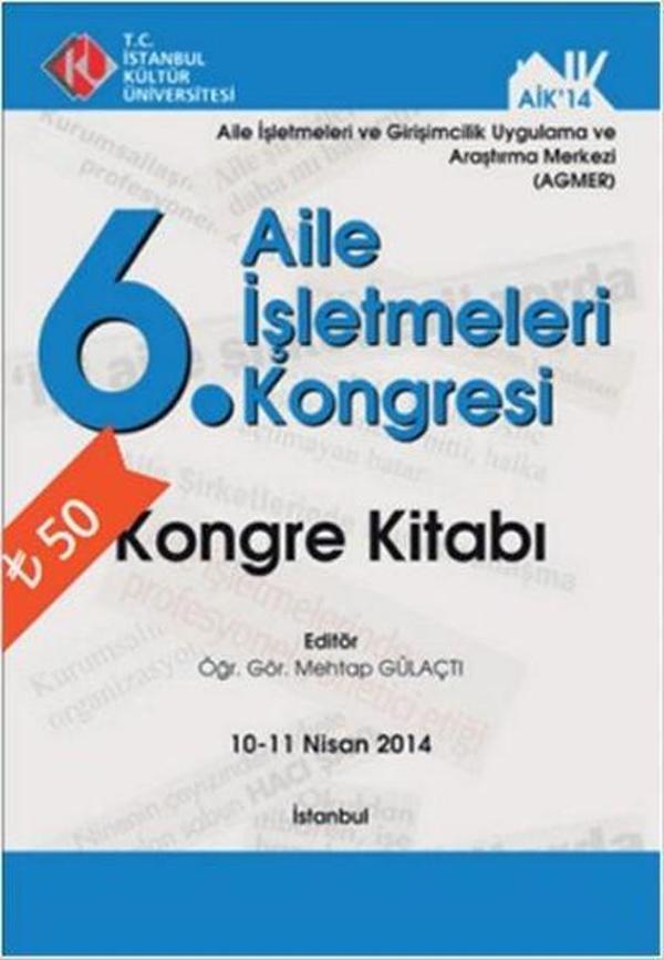 Kongre Kitabı 6. Aile İşletmeleri Kongresi - İstanbul Kültür Üniversitesi - Image 1
