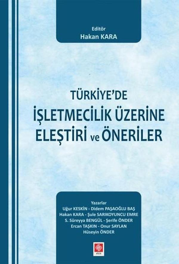 Türkiye'de İşletmecilik Üzerine Eleştiri ve Öneriler - Ekin Basım Yayın - Image 1