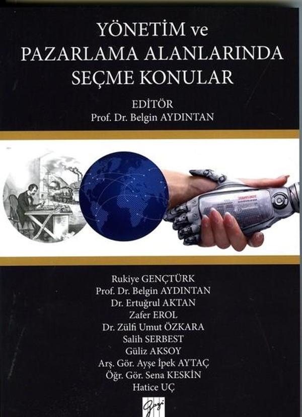 Yönetim ve Pazarlama Alanlarında Seçme Konular - Gazi Kitabevi - Image 1