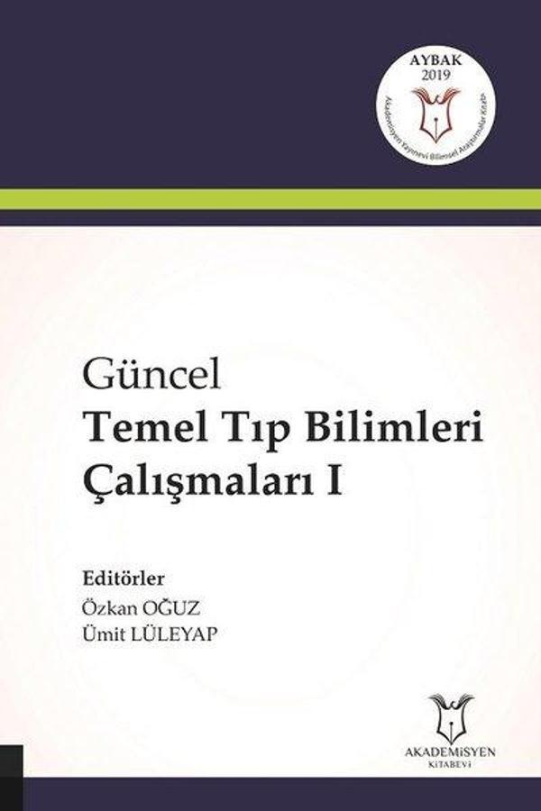 Güncel Temel Tıp Biimleri Çalışmaları-1 - Akademisyen Kitabevi - Image 1