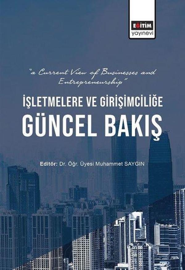 İşletmelere ve Girişimciliğe Güncel Bakış - Eğitim Yayınevi - Image 1