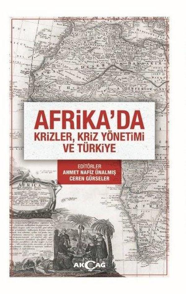 Afrikada'da Krizler Kriz Yönetim ve Türkiye - Akçağ Yayınları - Image 1