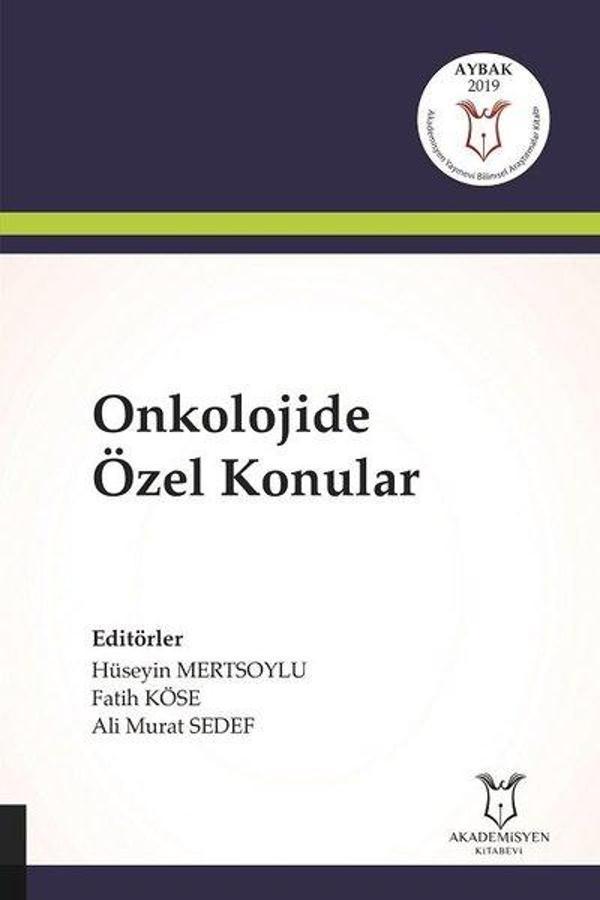 Onkolojide Özel Konular - Akademisyen Kitabevi - Image 1