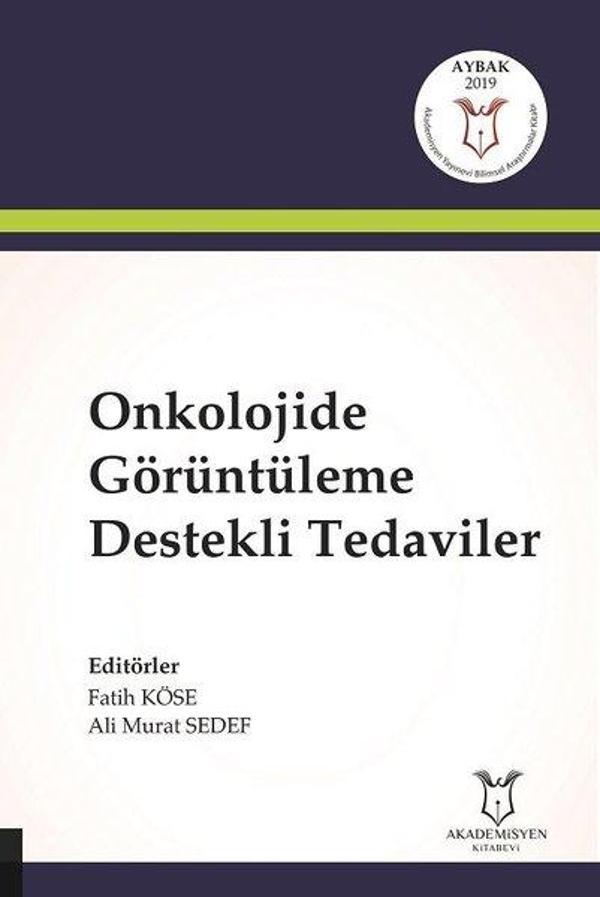 Onkolojide Görüntüleme Destekli Tedaviler - Akademisyen Kitabevi - Image 1