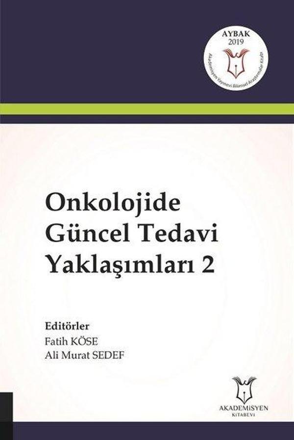Onkolojide Güncel Tedavi Yaklaşımları-2 - Akademisyen Kitabevi - Image 1