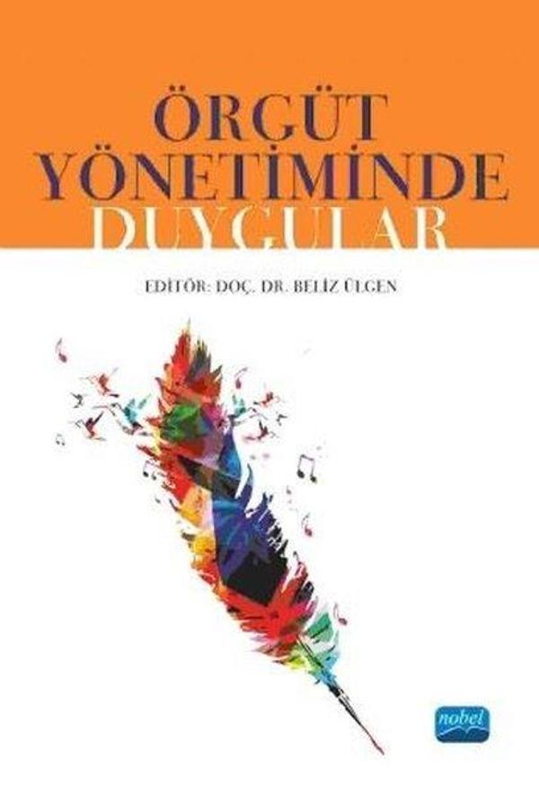 Örgüt Yönetiminde Duygular - Nobel Akademik Yayıncılık - Image 1