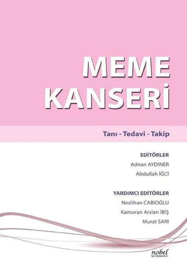 Meme Kanseri: Tanı-Tedavi-Takip - Nobel Tıp Kitabevleri - Image 1
