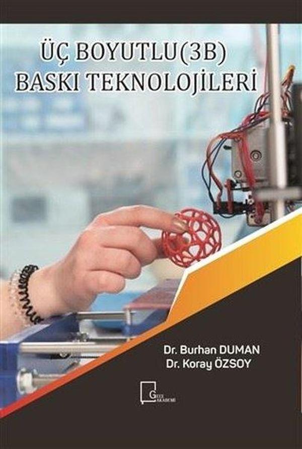 Üç Boyutlu 3B Baskı Teknolojileri - Gece Akademi - Image 1