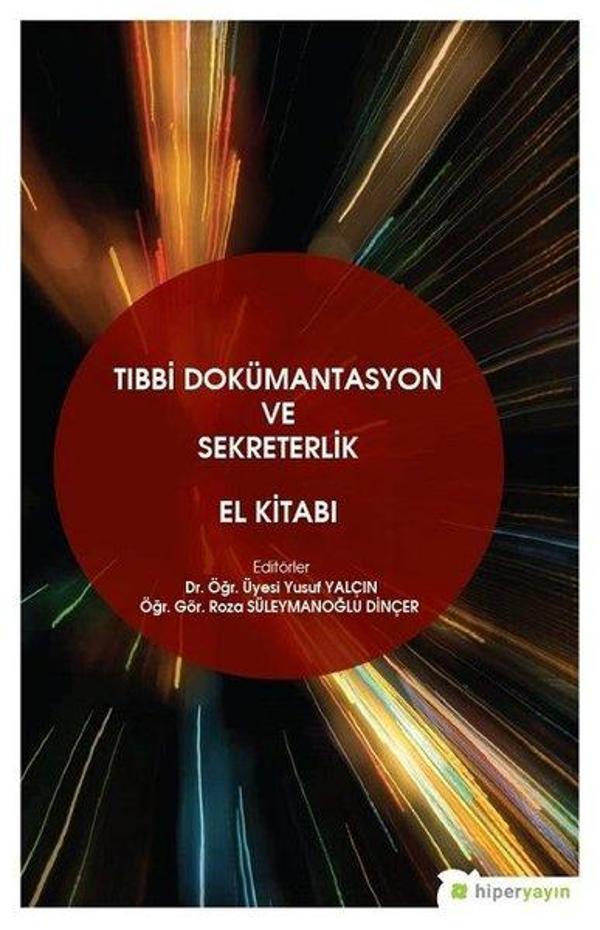 Tıbbi Dokümantasyon ve Sekreterlik El Kitabı - Hiperlink - Image 1