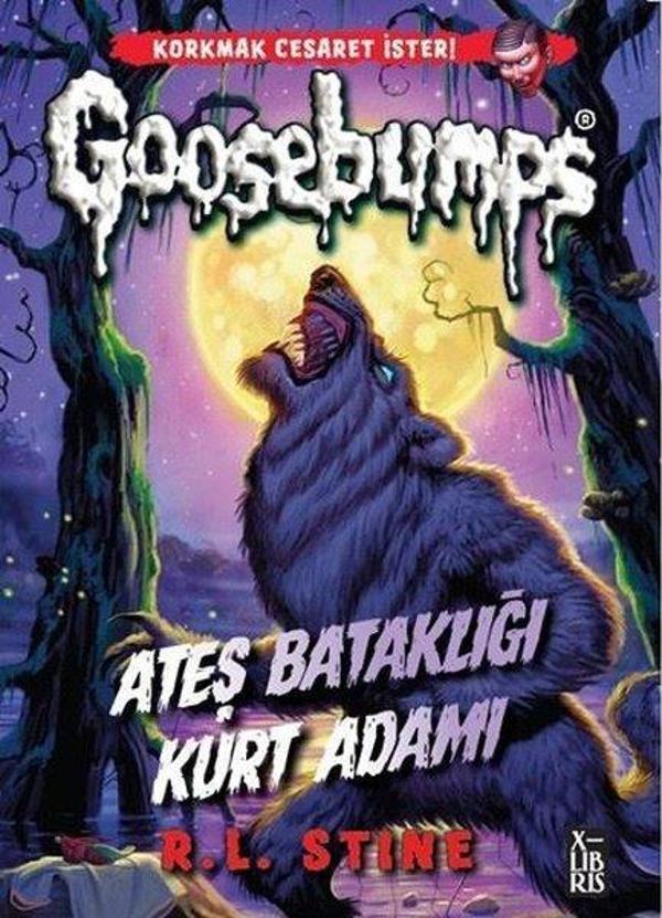Goosebumps 3 - Ateş Bataklığı Kurt Adamı - Xlibris - Image 1
