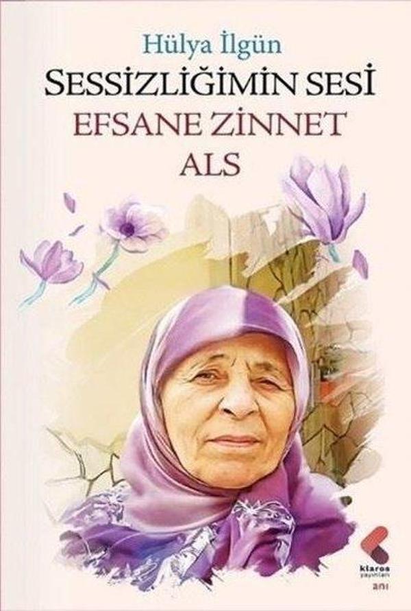 Sessizliğimin Sesi - Efsane Zinnet Als - Klaros Yayınları - Image 1