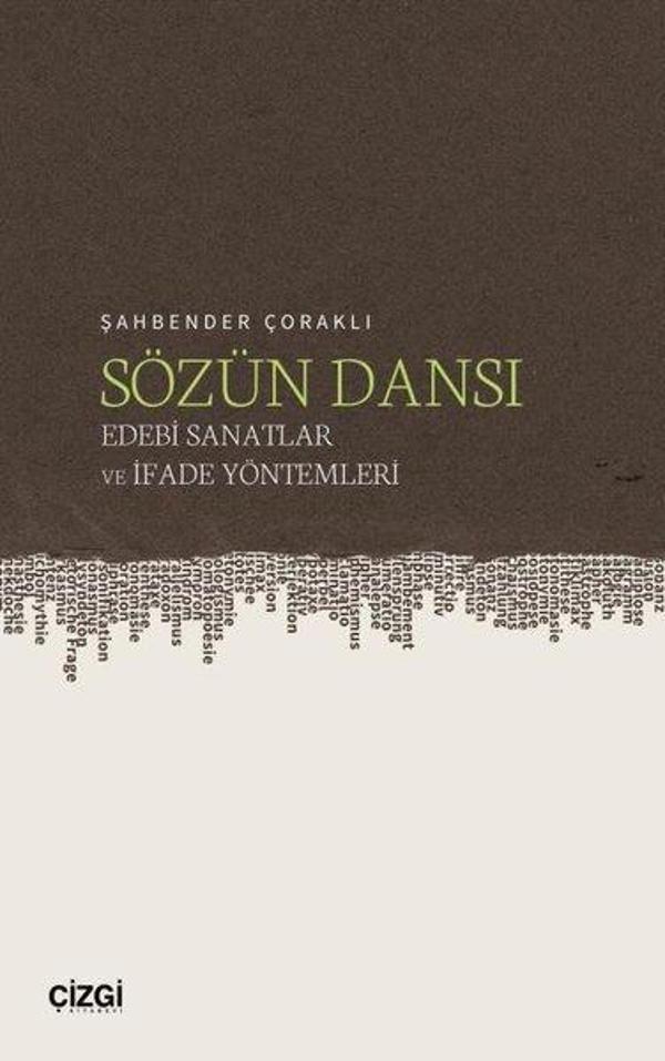 Sözün Dansı - Edebi Sanatlar ve İfade Yöntemleri - Çizgi Kitabevi - Image 1