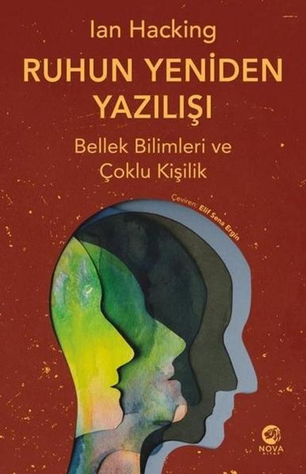 Ruhun Yeniden Yazılışı: Bellek Bilimleri ve Çoklu Kişilik - Nova Kitap - Image 1