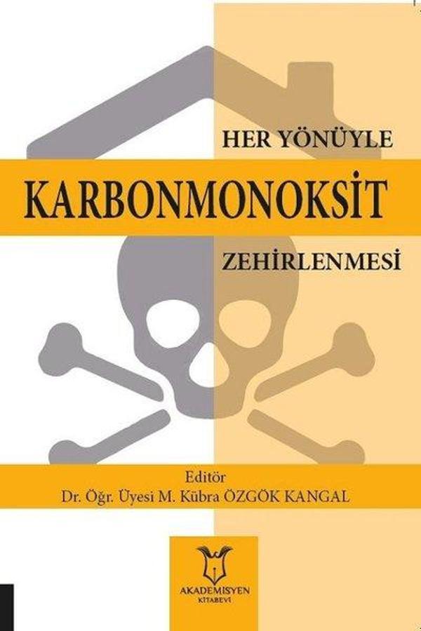 Her Yönüyle Karbonmonoksit Zehirlenmesi - Akademisyen Kitabevi - Image 1