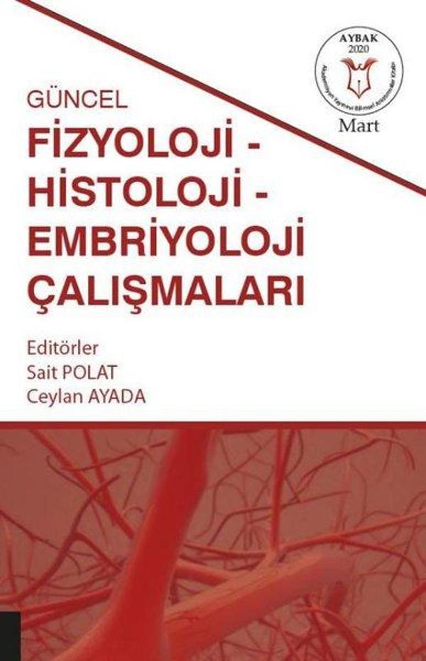 Güncel Fizyoloji-Histoloji ve Embriyoloji Çalışmaları - Akademisyen Kitabevi - Image 1